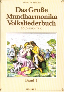 Das große MUNDHARMONIKA VOLKSLIEDERBUCH in A5 Band 1