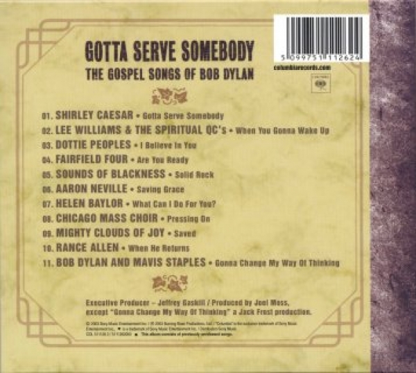 CD: GOTTA SERVE SOMEBODY - The Gospel Songs of Bob Dylan, wie NEU